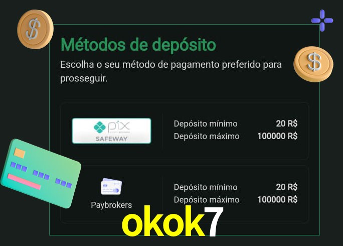 O cassino okok7 oferece uma grande variedade de métodos de pagamento